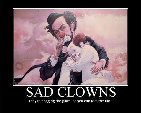 sad-clowns-motivational.jpg